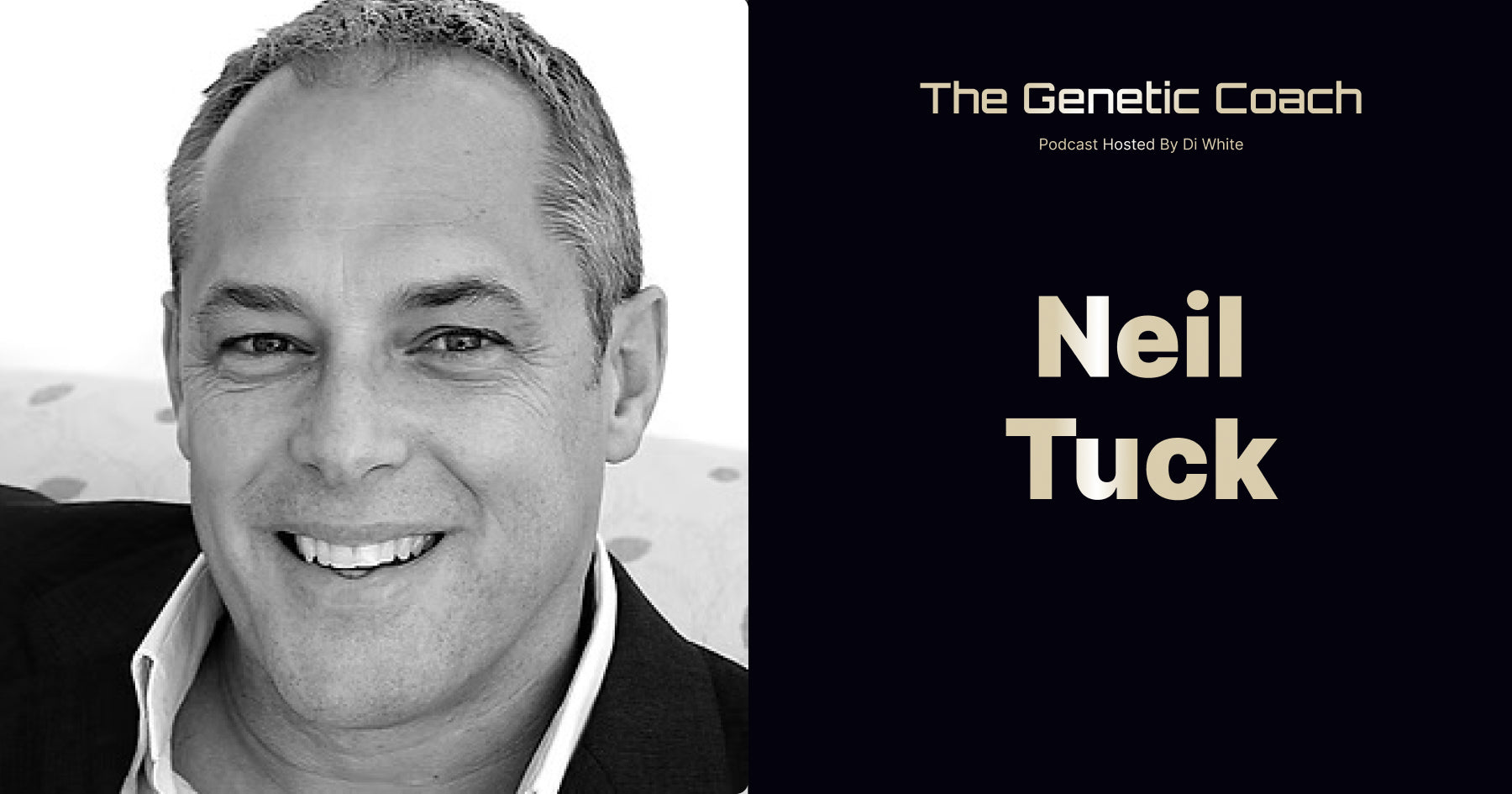 Neil Tupper The Psychology of Peak Performance with Neil Tuck – GENEFIT